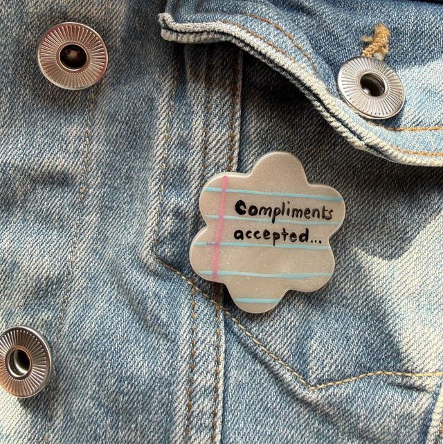 Compliments accepted - Sarcastic Handwritten Pin Badge