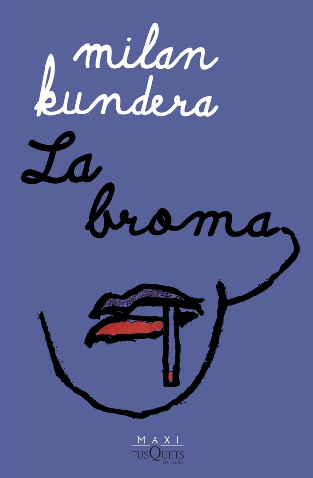 La broma - Milan Kundera