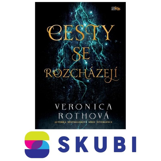 Kniha Cesty se rozcházejí - Veronica Roth