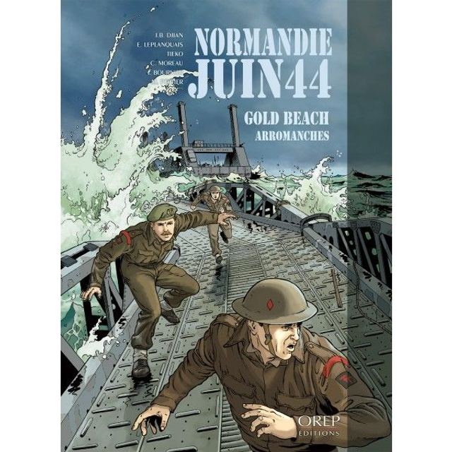 BD Normandie Juin 44 - Tome 3 : Gold Beach - Arromanches