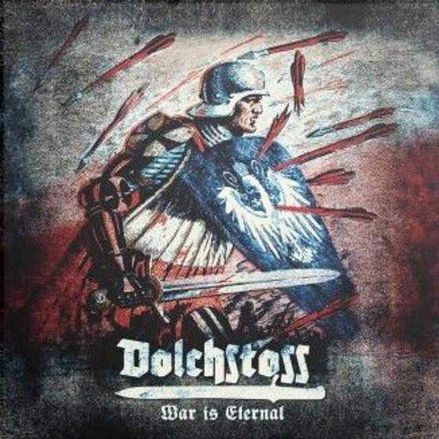 Dolchstoss  – War Is Eternal - LP