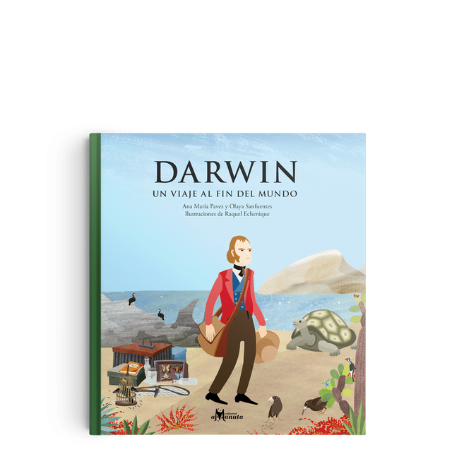 Darwin, un viaje al fin del mundo - Ana María Pavez, Olaya Sanfuentes