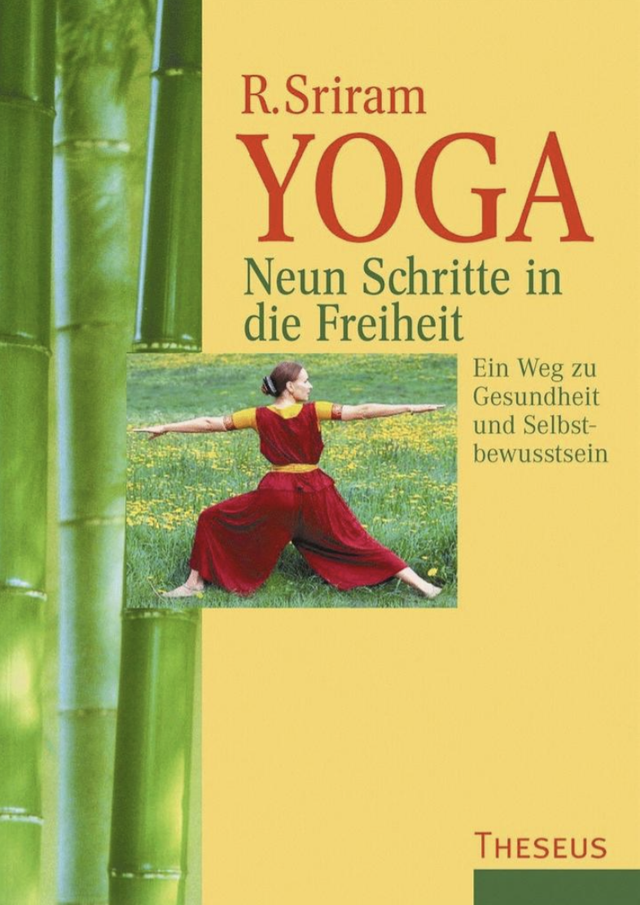 Yoga – Neun Schritte in die Freiheit