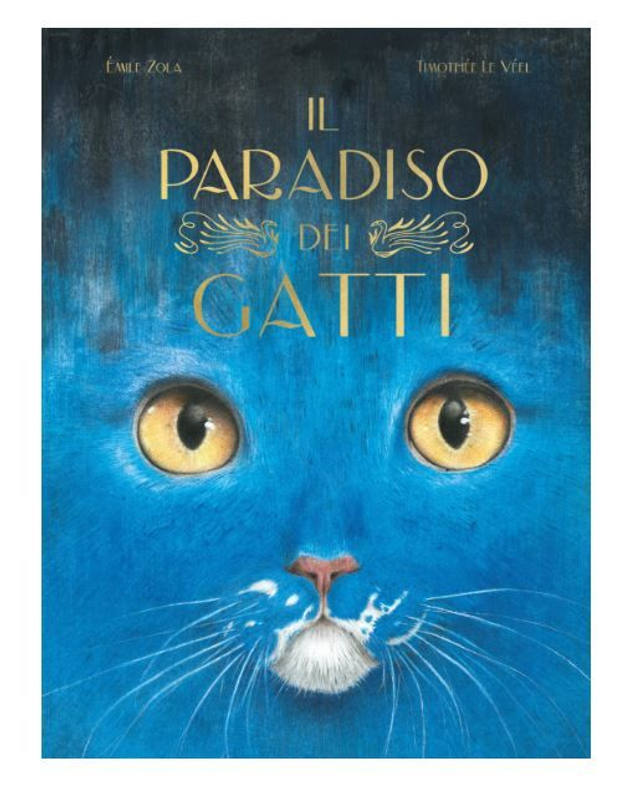 Paradiso dei gatti. libri per piccoli. ediz. illustrata - di Emile Zola