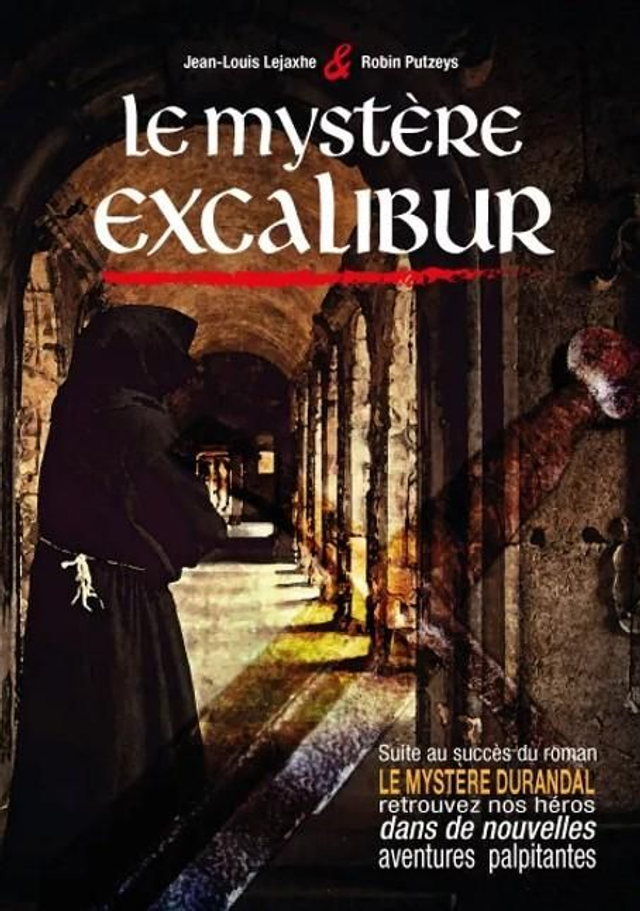 Le mystère Excalibur