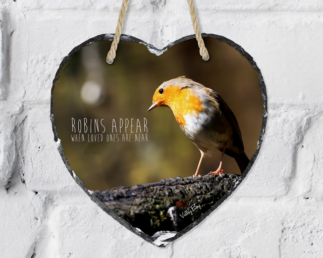 “When Robins Appear Stunning Robin” Heart Slate    