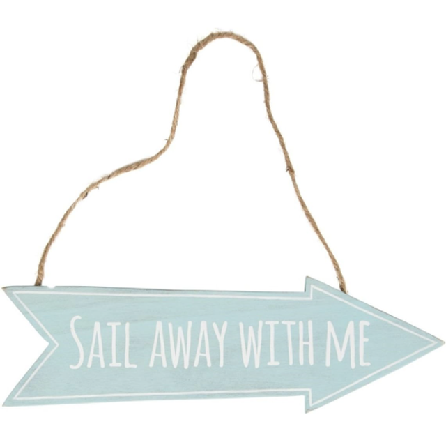 Sail Away With Me Wooden Arrow