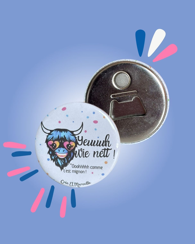 Magnet décapsuleur Yeuh Wie nett 🐮🥺