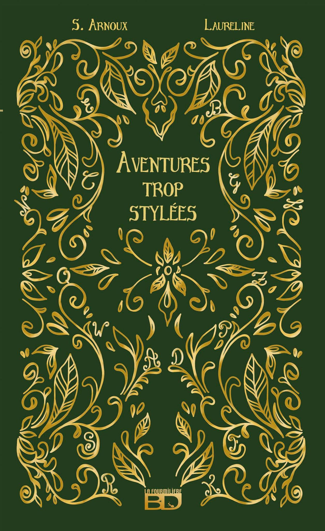 Aventures trop stylées