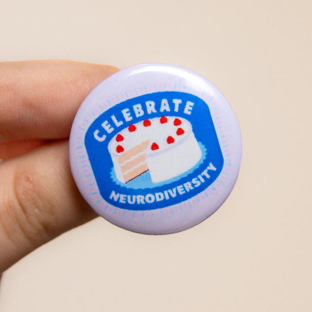 'Celebrate Neurodiveristy' - Small Badge