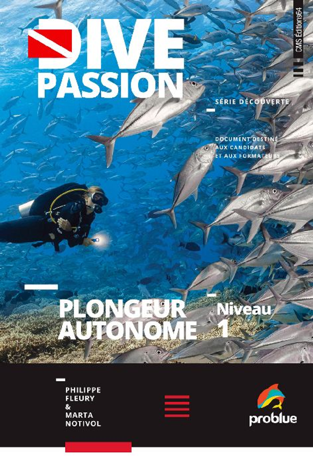 DIVE PASSION Plongeur Autonome Niveau 1 - Livre numérique