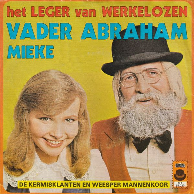 Vader Abraham & Mieke - Het Leger Van Werkelozen