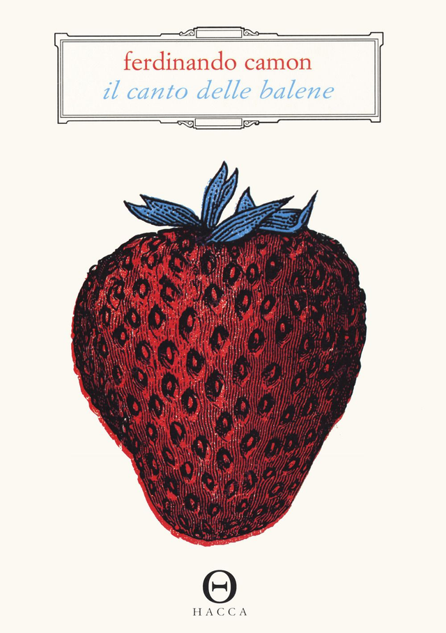 Camon Ferdinando - Il canto delle balene