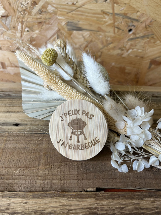 Décapsuleur magnétique en bambou "J' peux pas j'ai barbecue"