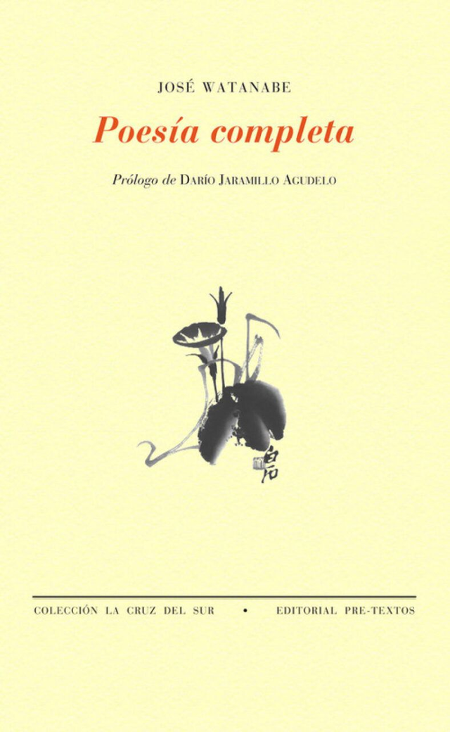 Poesía completa - José Watanabe
