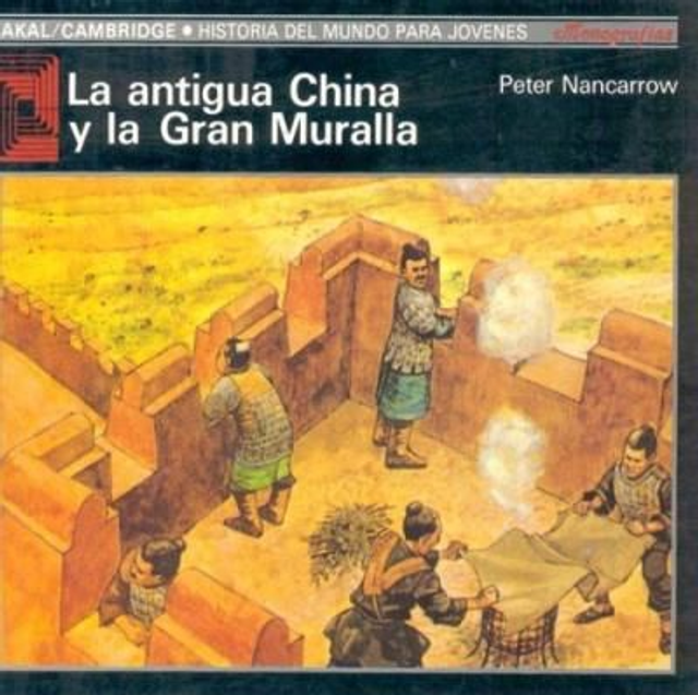 La antigua China y la Gran Muralla - Peter Nancarrow