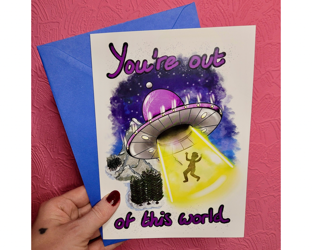 UFO “You’re Out of This World” A5 Greetings Card