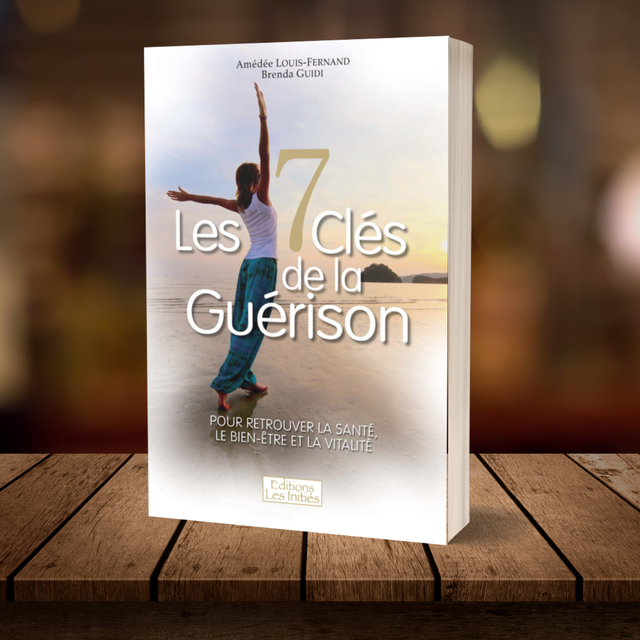 Les 7 Clés de la Guérison