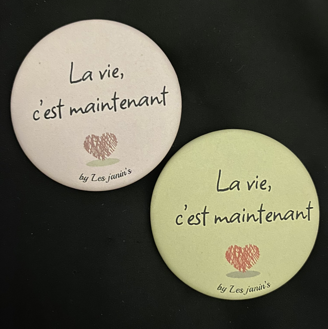 Badge La vie c’est maintenant 