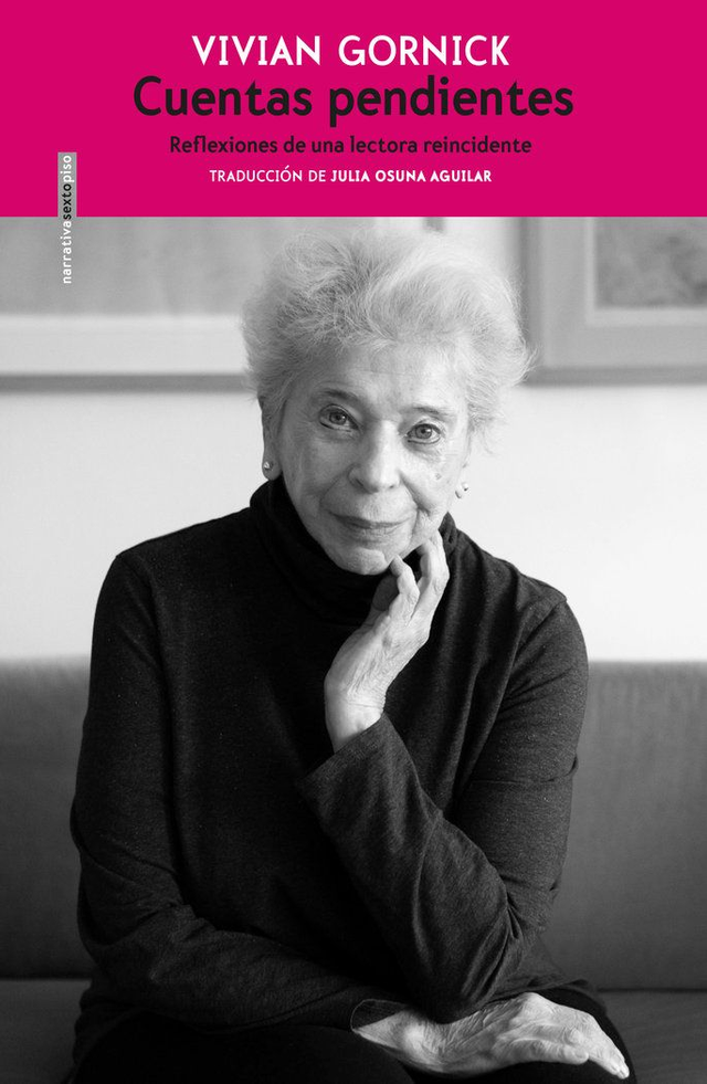 Cuentas pendientes: Reflexiones de una lectora reincidente - Vivian Gornick