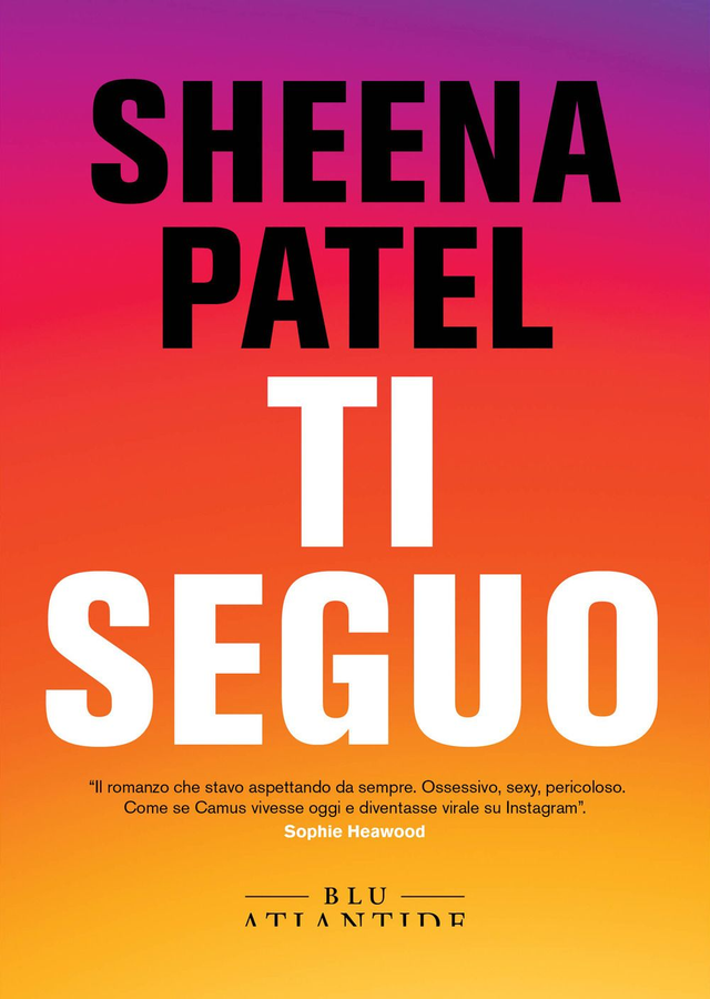 Patel Sheena - Ti seguo