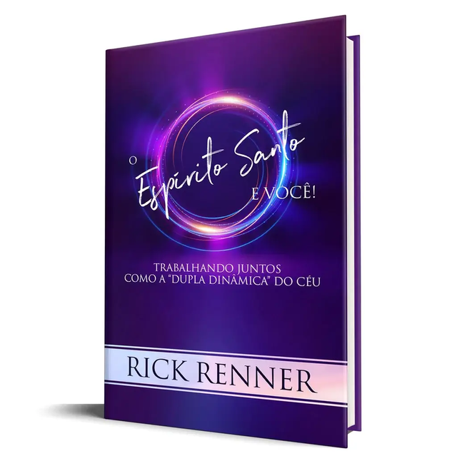O Espírito Santo e Você! - Rick Renner