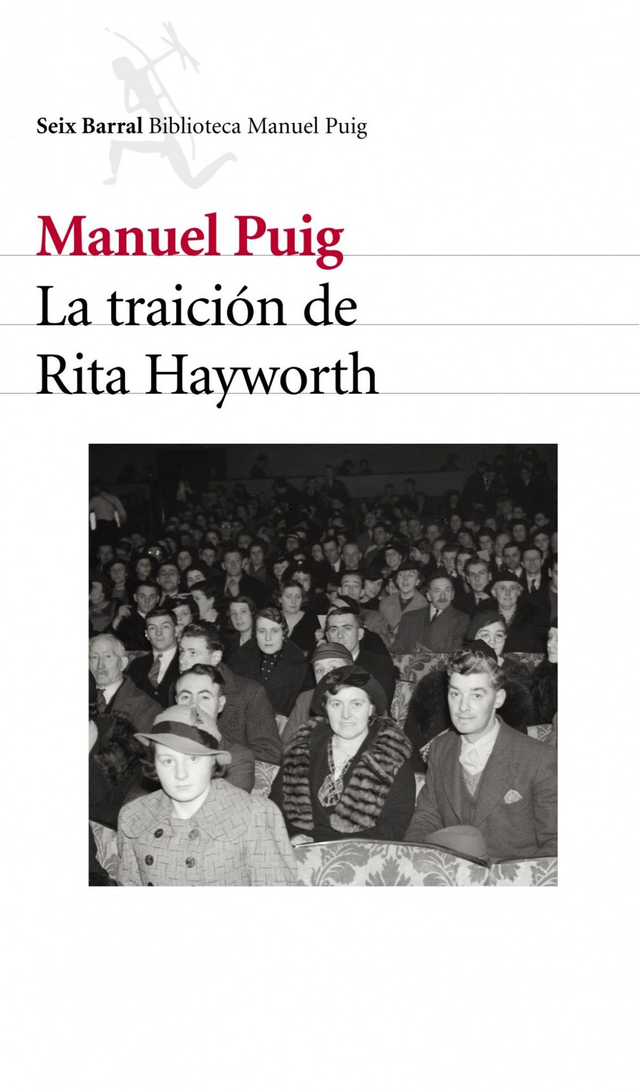 La traición de Rita Hayworth - Manuel Puig