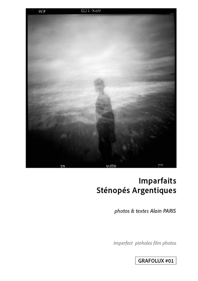 Imparfaits Sténopés argentiques