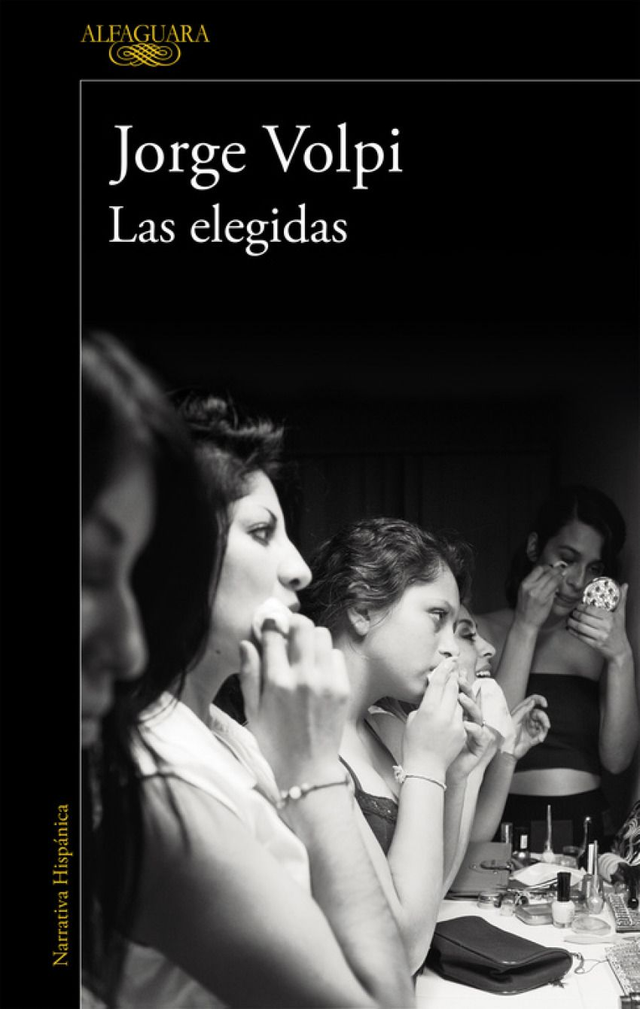 Las elegidas - Jorge Volpi