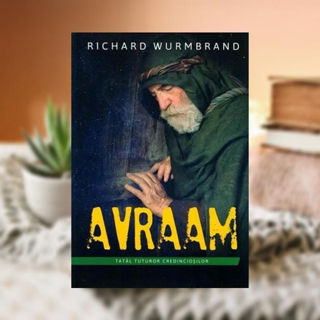 Avraam - Richard Wurmbrand