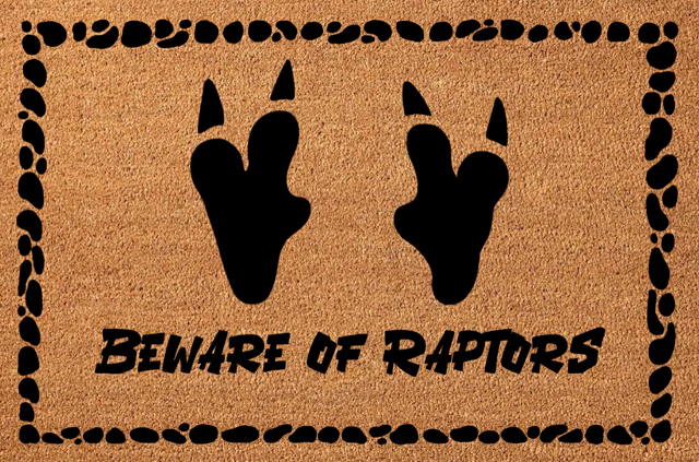 Fußmatte: Beware of Raptors