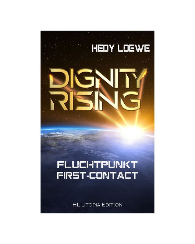 Dignity Rising 1 Fluchtpunkt First-Contact