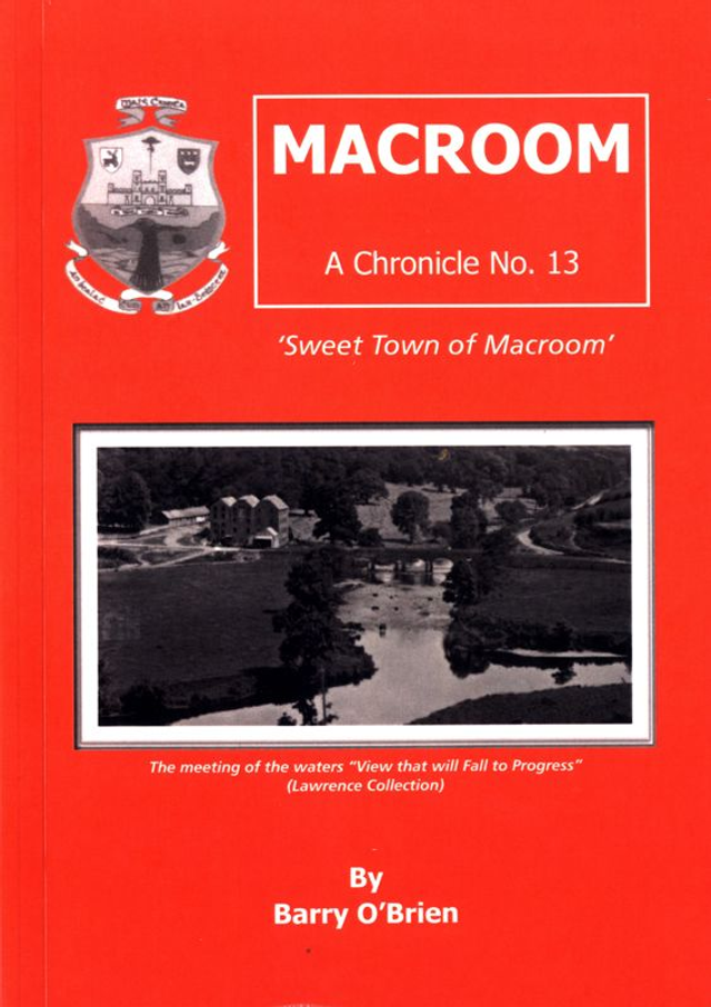 Macroom A Chronicle No. 13 by Barry O'Brien 