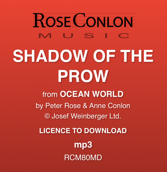 SHADOW OF THE PROW  (from Ocean World by Peter Rose &amp; Anne Conlon)