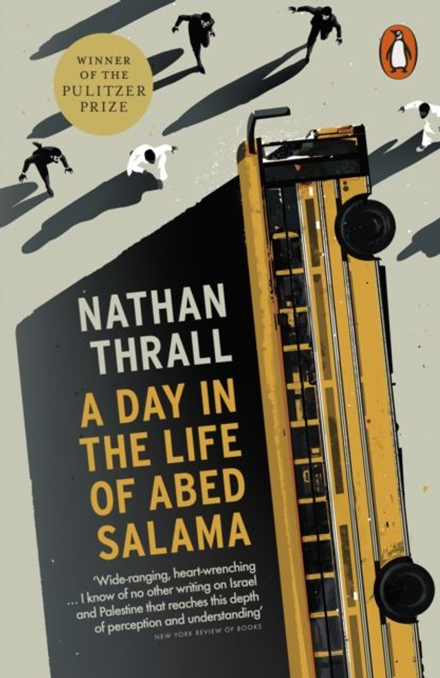 A Day in the Life of Abed Salama | Nathan Thrall