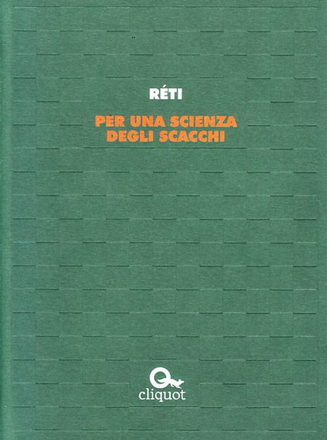 Réti Richard - Per una scienza degli scacchi