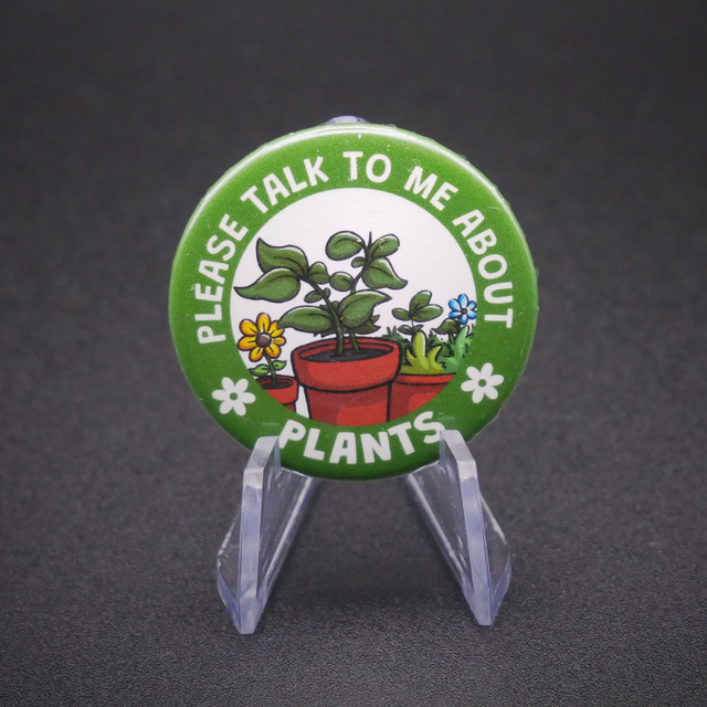 Please Talk to me about Plants
