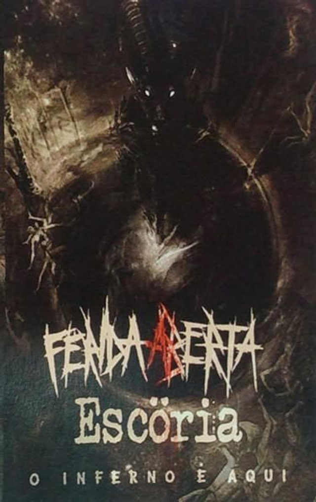 Ferida Aberta / Escöria – O Inferno É Aqui

(Fita cassete)