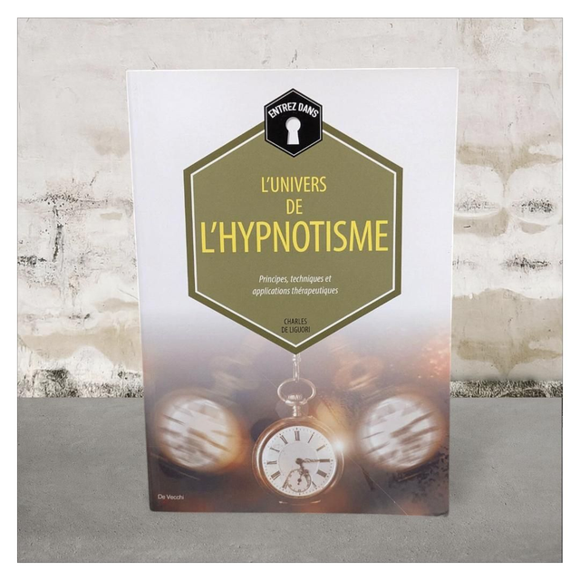 L&#039;univers de l&#039;hypnotisme 