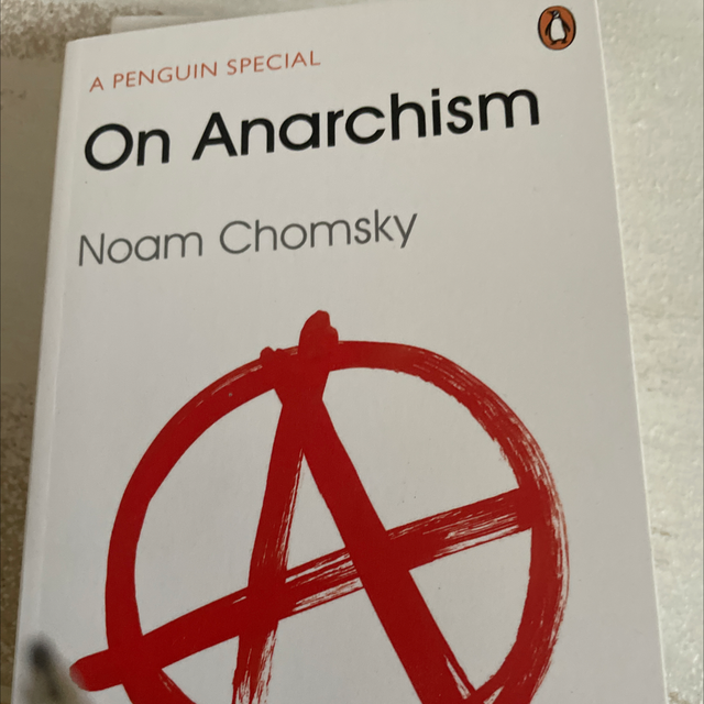 On Anarchism - Noam Chomsky