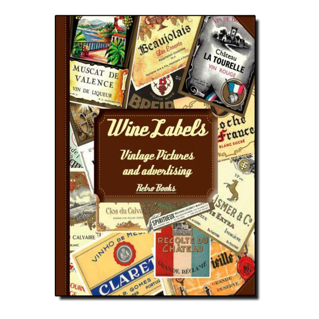 Wine Labels - Vintage Pictures and Advertising