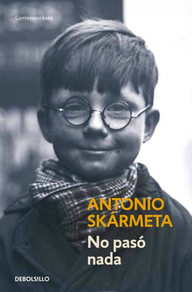 No pasó nada - Antonio Skármeta