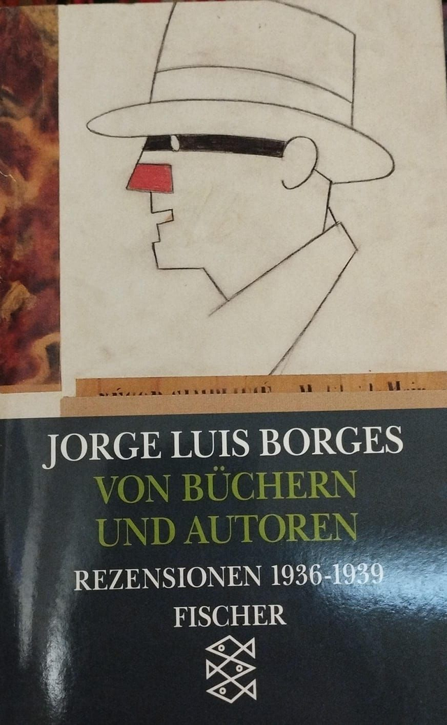 Von Büchern und Autoren: Rezensionen 1936 - 1939 - Jorge Luis Borges