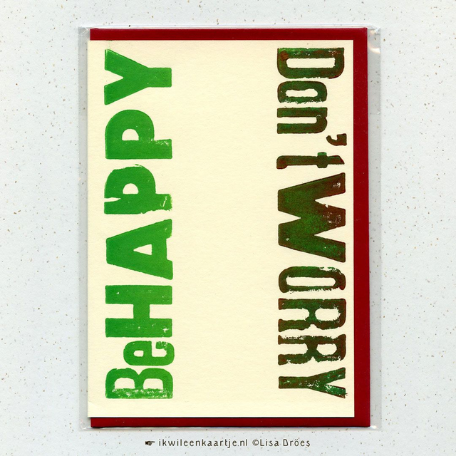 Don't worry, Be Happy