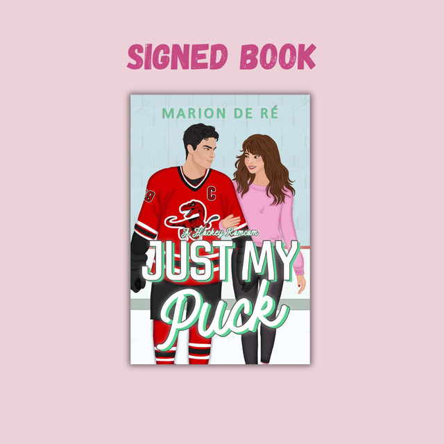 Just My Puck - Signed