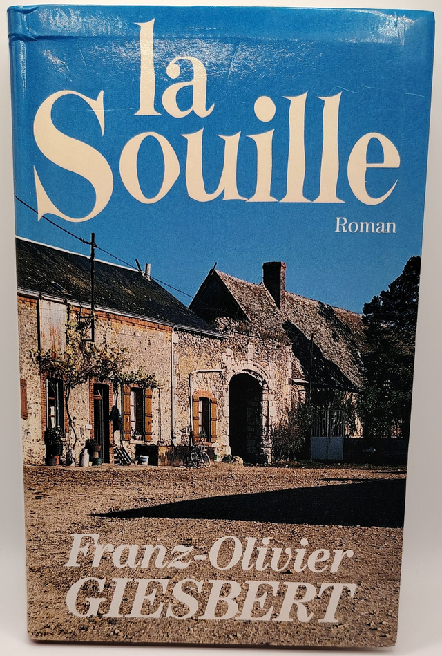 La Souille de Franz-Olivier Giesbert