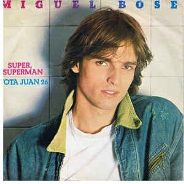 Miguel Bosé - Super, Superman