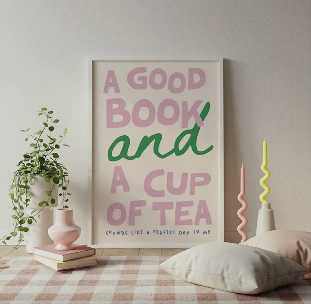 A good book anda cup of tea prints