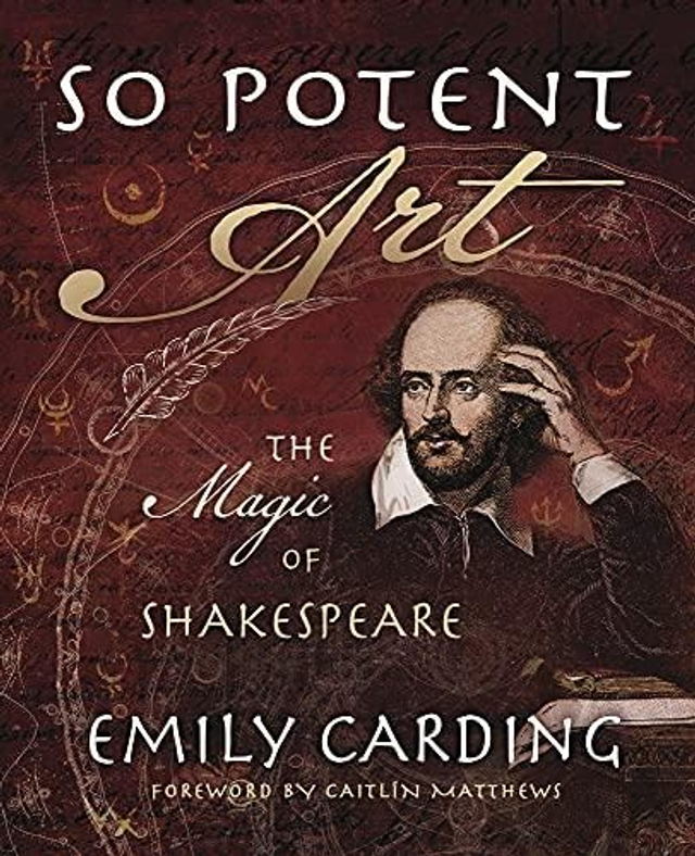 WoB So Potent Art The Magic Of Shakespeare