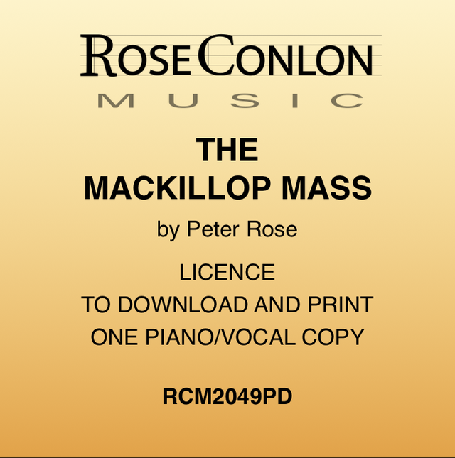 THE MACKILLOP MASS PDF  Piano/Vocal Edition  (by Peter Rose)